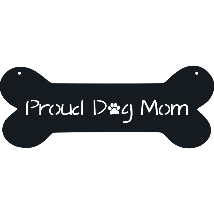 Proud Dog Mom - Metal Wall Art