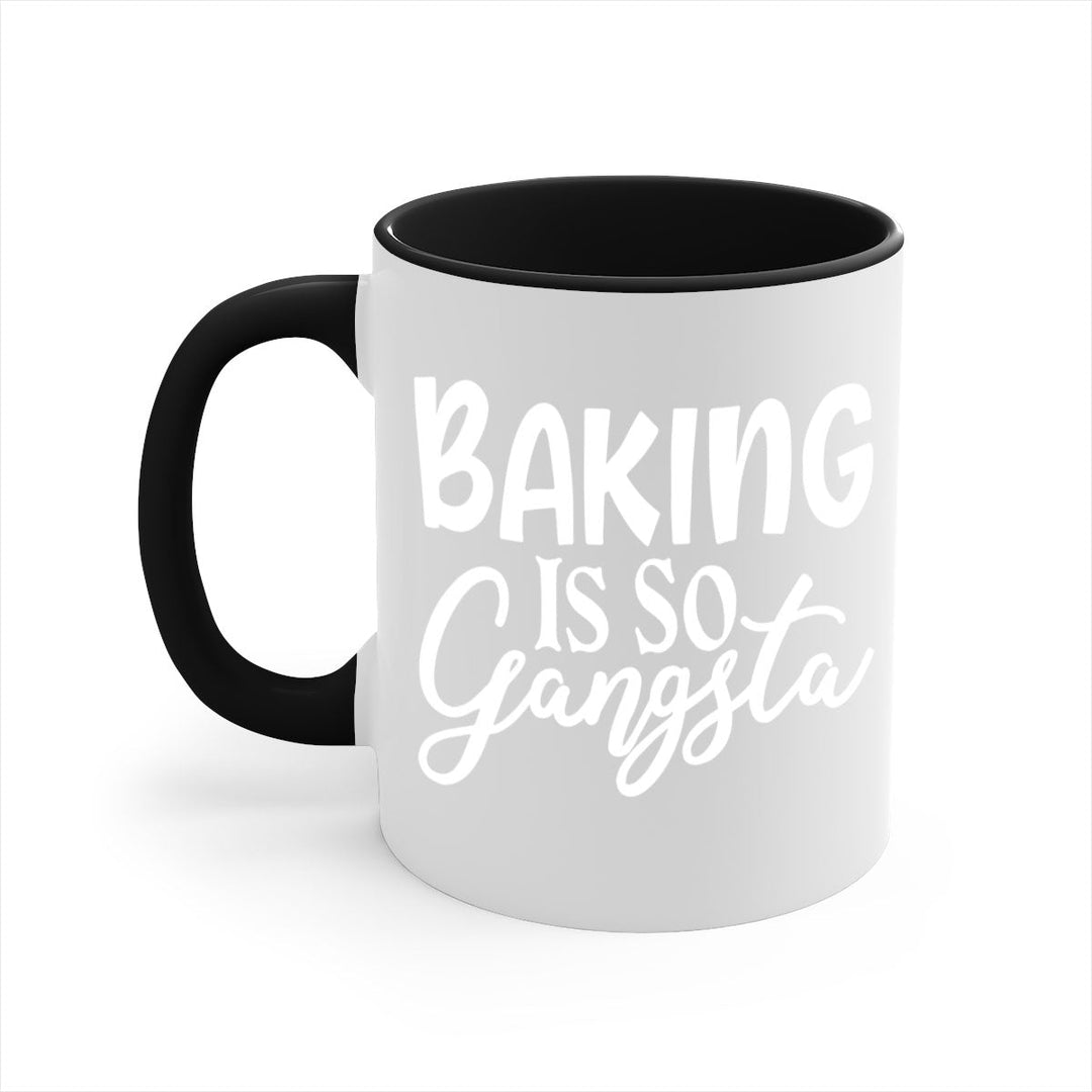 baking is so gangsta 55#- kitchen-Mug / Coffee Cup