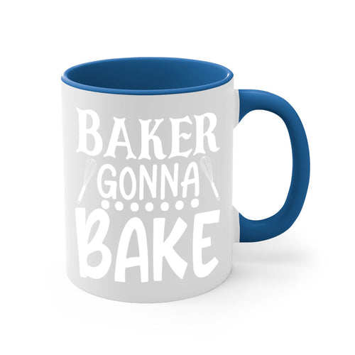 baker gonna bake 59#- kitchen-Mug / Coffee Cup