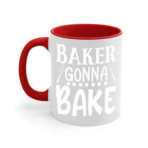 baker gonna bake 59#- kitchen-Mug / Coffee Cup