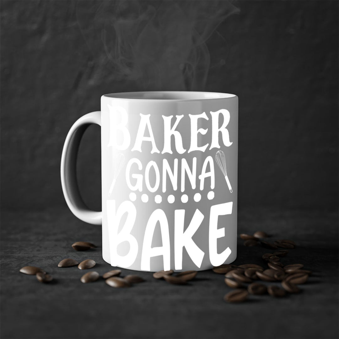 baker gonna bake 59#- kitchen-Mug / Coffee Cup